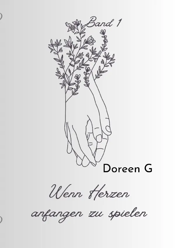 Cover: 9783565159529 | Wenn Herzen anfangen zu spielen | DE | Doreen G | Taschenbuch | 212 S.