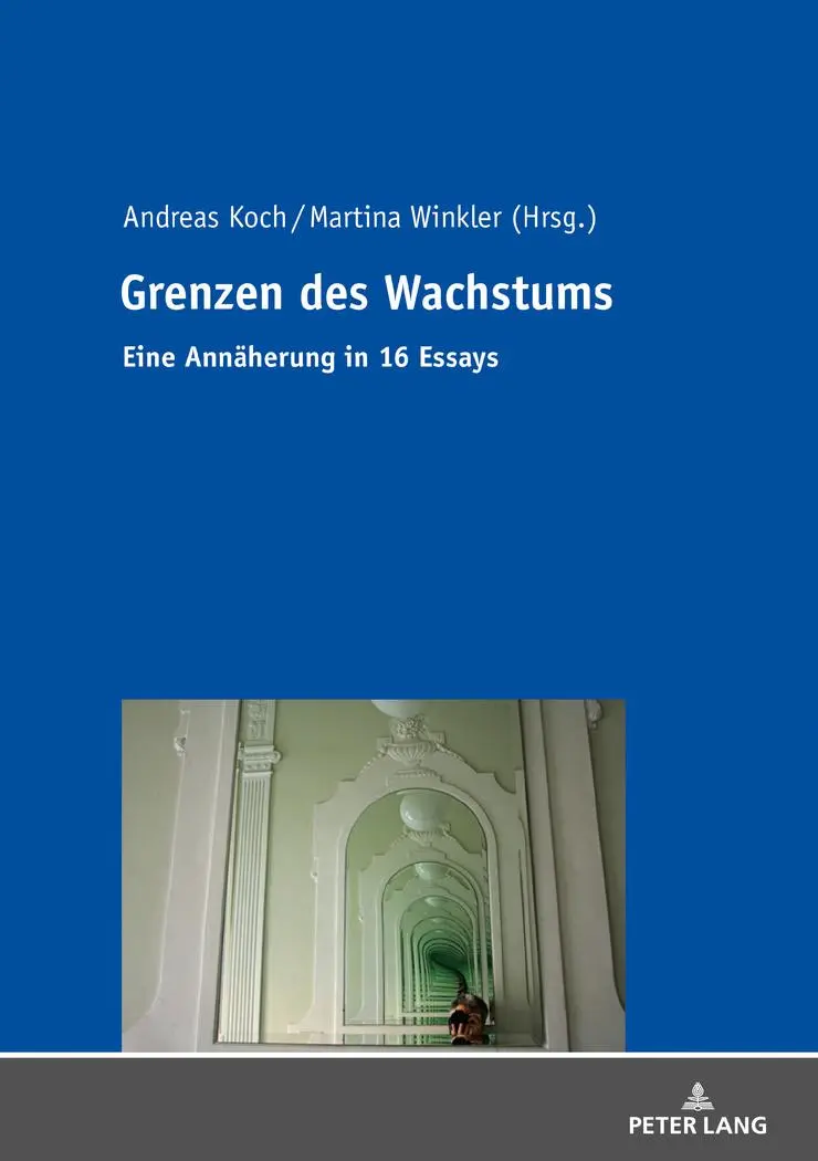Cover: 9783631799529 | Grenzen des Wachstums | Eine Annäherung in 16 Essays | Winkler (u. a.)