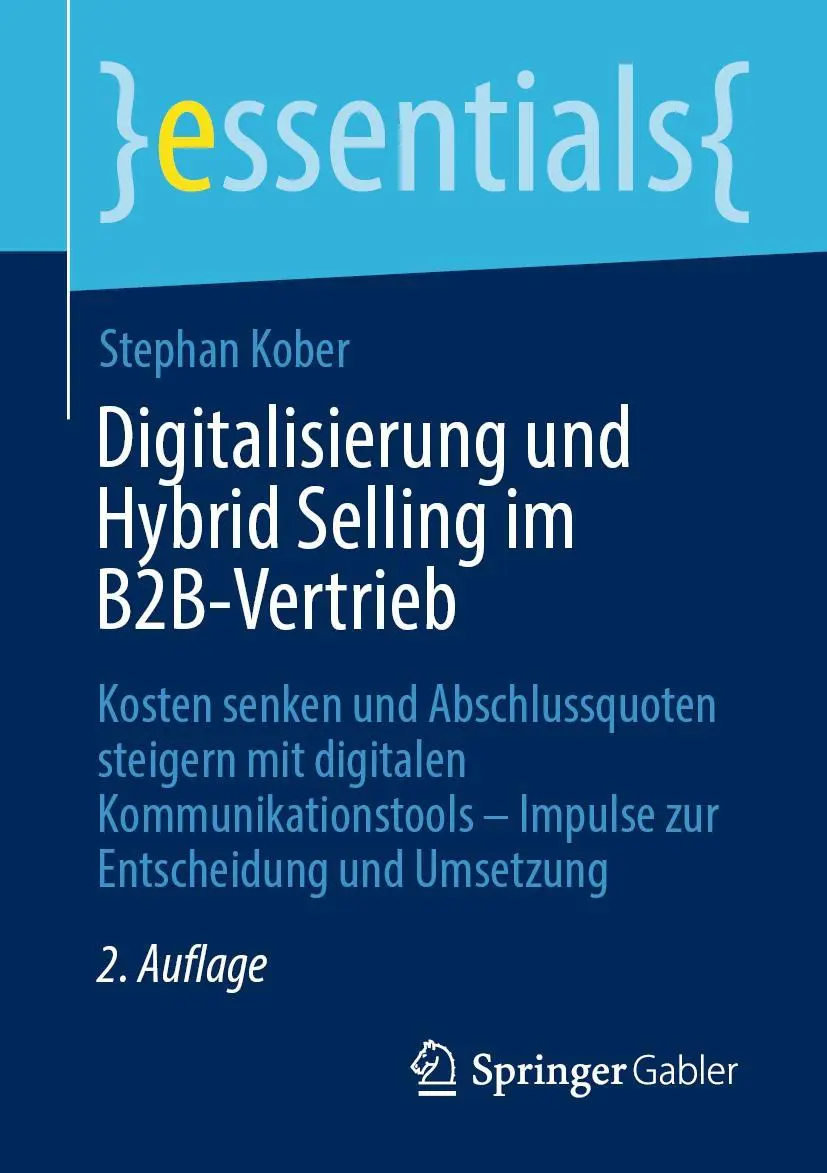 Cover: 9783658389529 | Digitalisierung und Hybrid Selling im B2B-Vertrieb | Stephan Kober