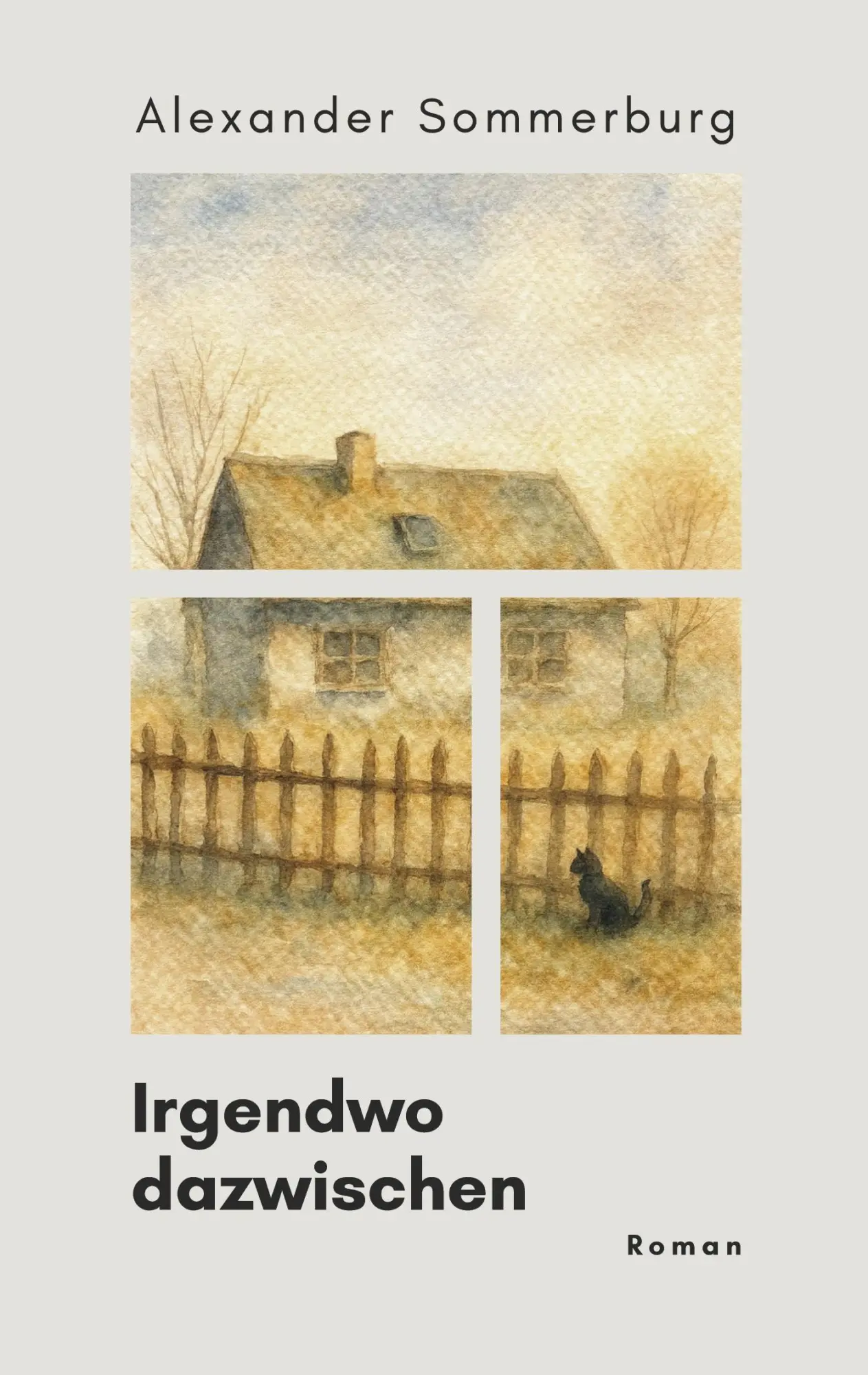 Cover: 9783695159529 | Irgendwo dazwischen | Alexander Sommerburg | Taschenbuch | 268 S.