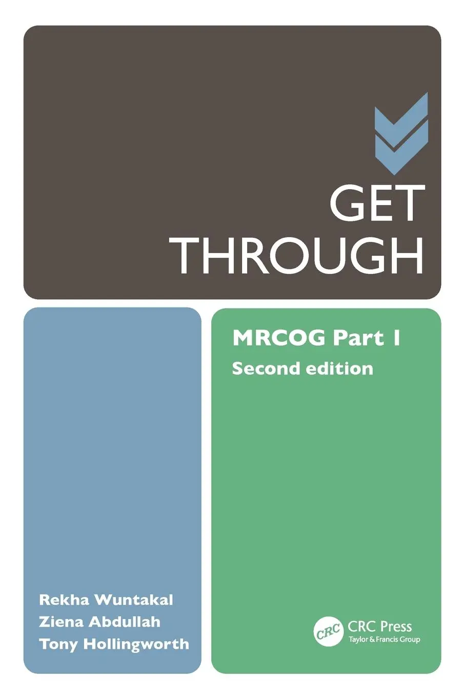 Cover: 9780367139629 | Get Through MRCOG Part 1 | Rekha Wuntakal (u. a.) | Taschenbuch | 2020
