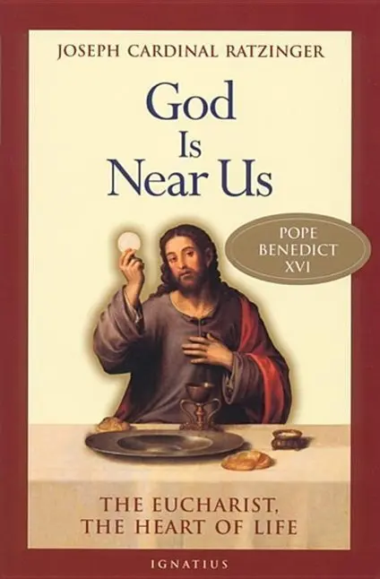 Cover: 9780898709629 | God Is Near Us | The Eucharist, the Heart of Life | Joseph Ratzinger