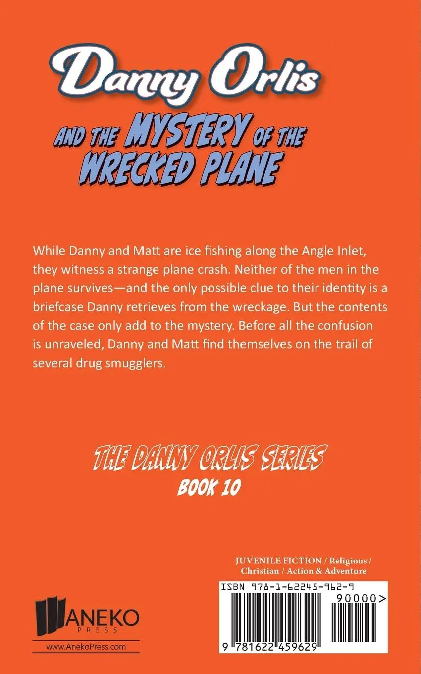 Rückseite: 9781622459629 | Danny Orlis and the Mystery of the Wrecked Plane | Bernard Palmer