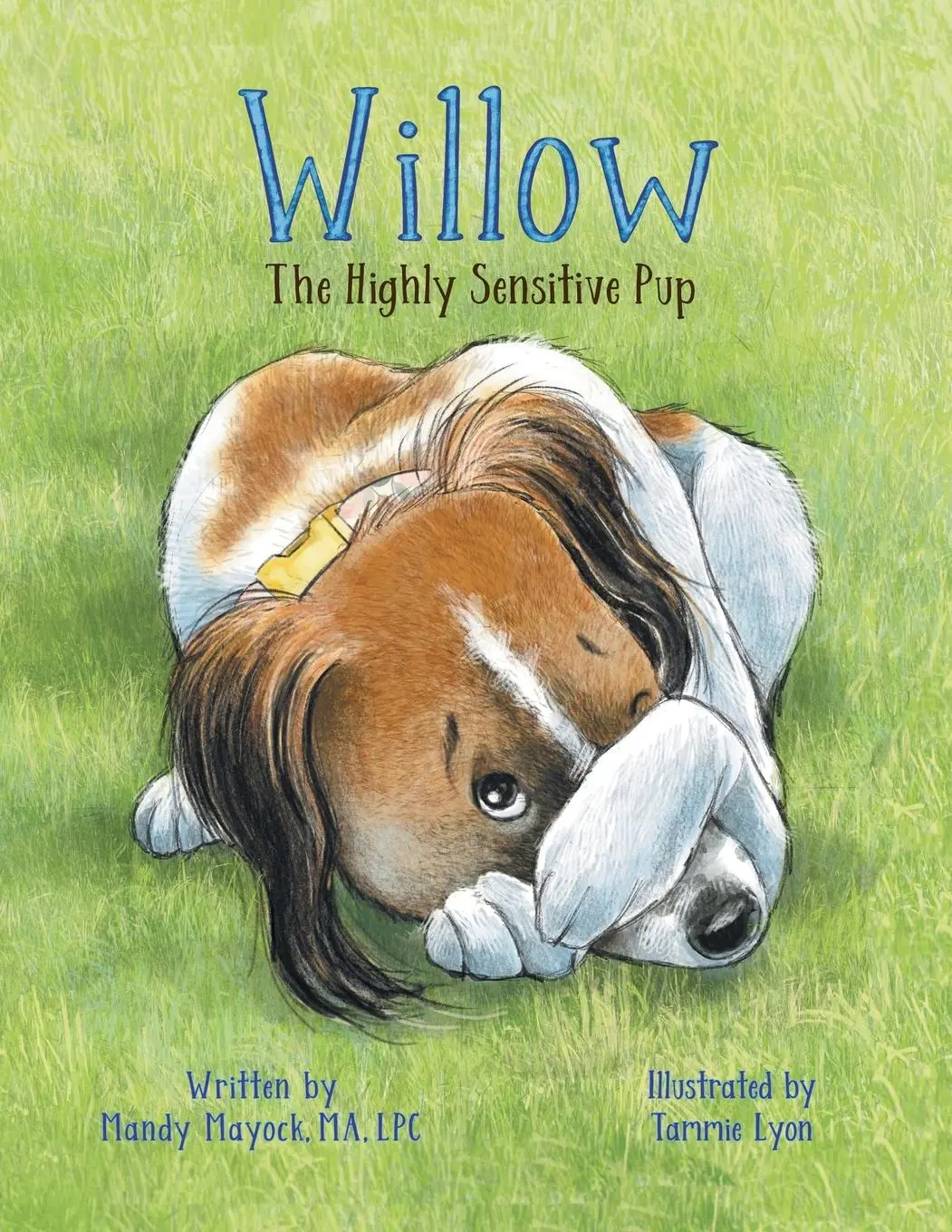 Cover: 9781956019629 | Willow the Highly Sensitive Pup | Mandy Mayock | Taschenbuch | 2022