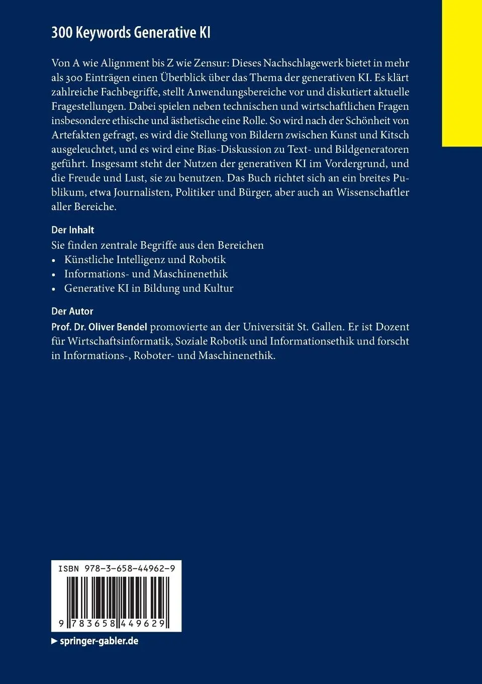 Rückseite: 9783658449629 | 300 Keywords Generative KI | Oliver Bendel | Taschenbuch | ix | 2024