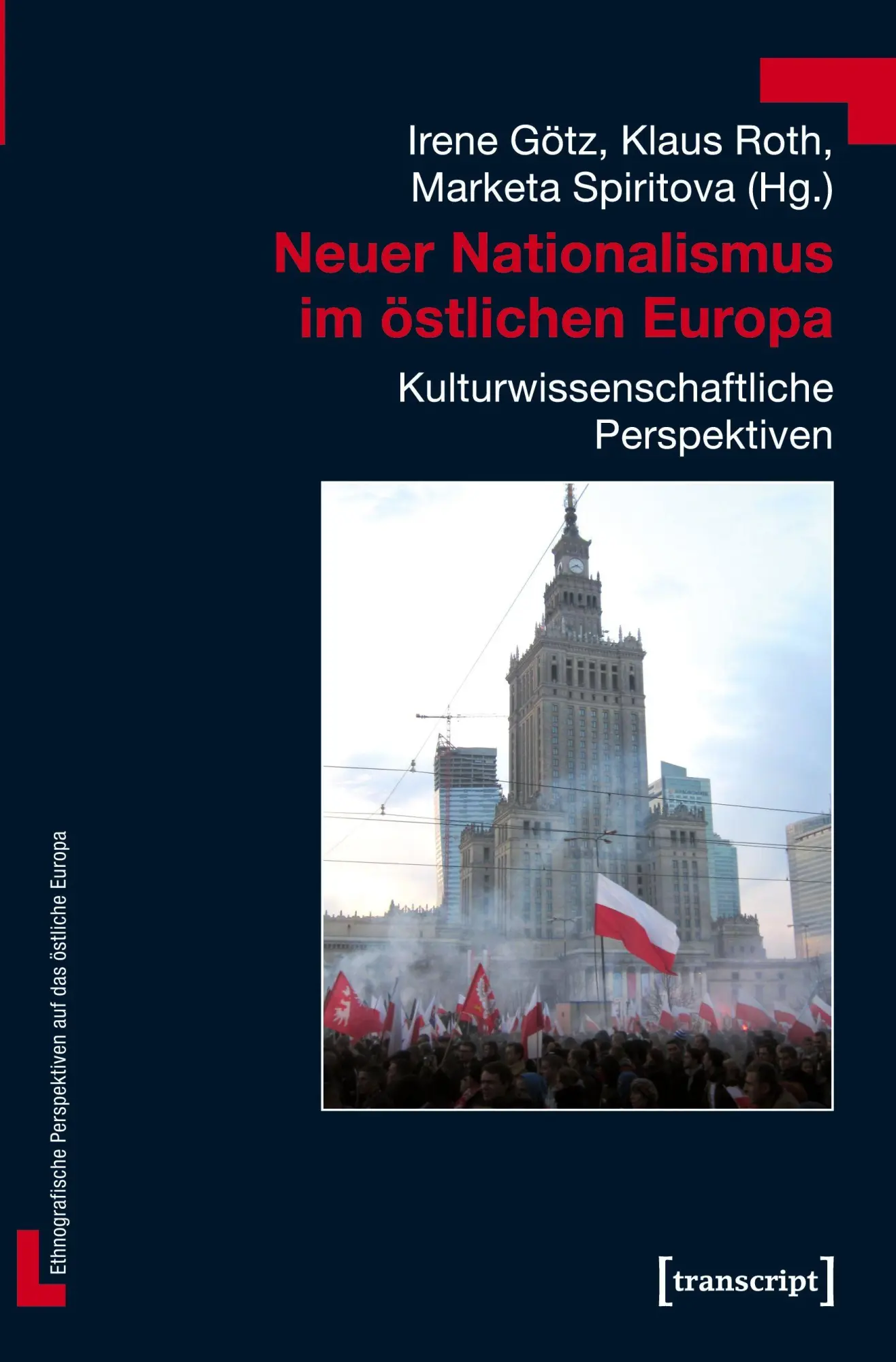 Neuer Nationalismus im östlichen Europa