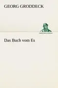 Cover: 9783842419629 | Das Buch vom Es | Georg Groddeck | Taschenbuch | Paperback | 316 S.
