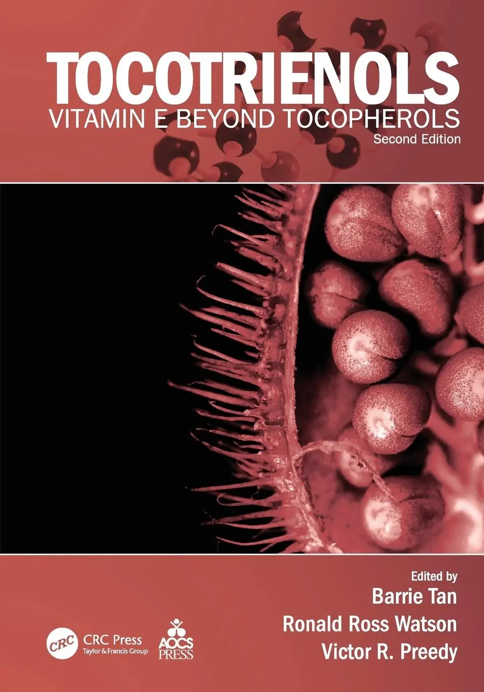 Cover: 9781138199729 | Tocotrienols | Vitamin E Beyond Tocopherols, Second Edition | Buch