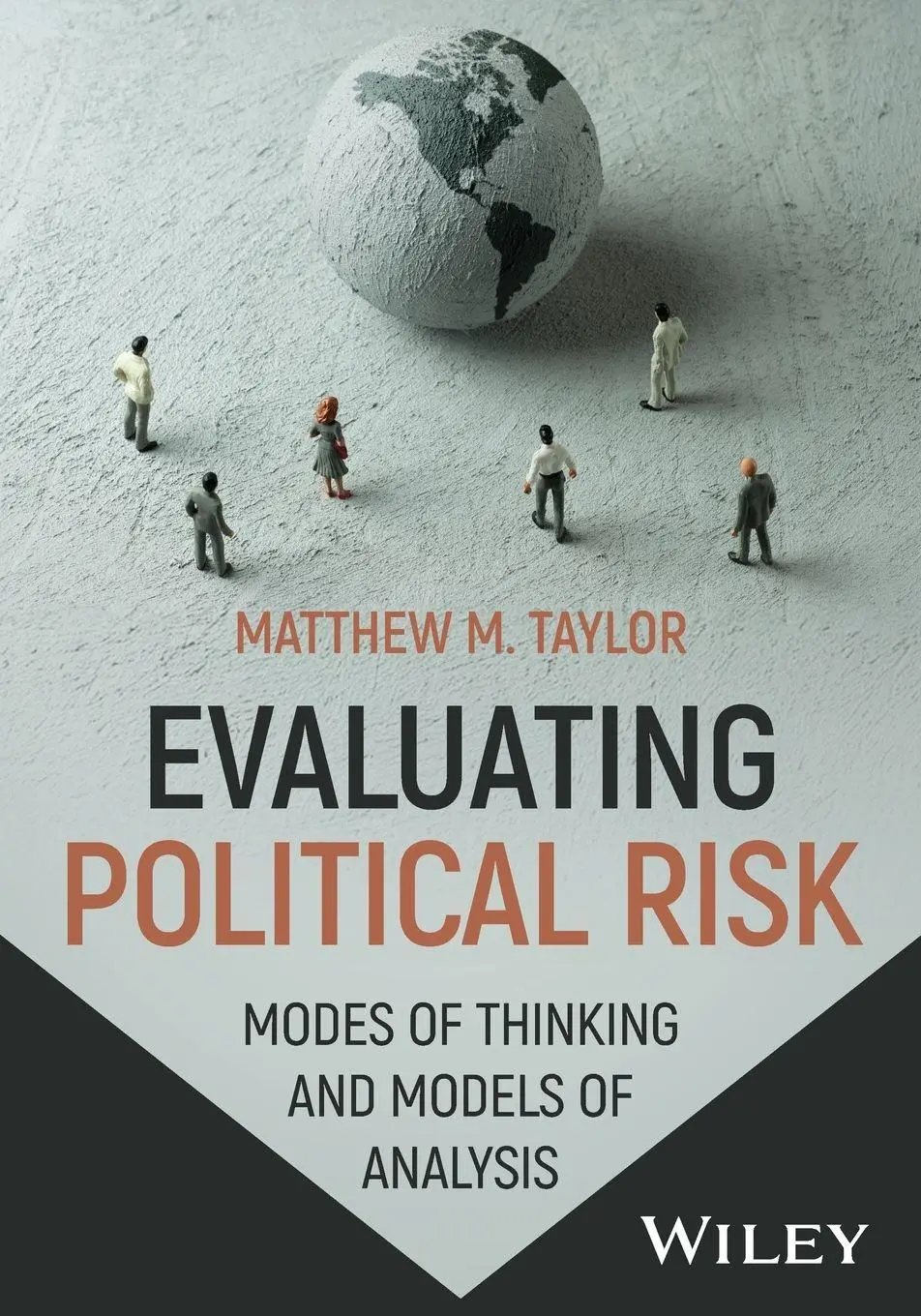 Cover: 9781394449729 | Evaluating Political Risk | Modes of Thinking and Models of Analysis