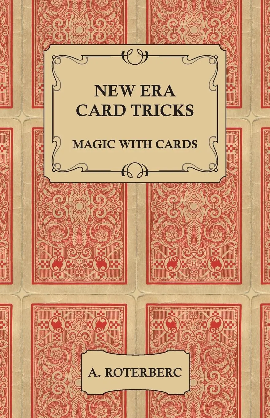 Cover: 9781406799729 | New Era Card Tricks - Magic with Cards | A. Roterberc | Taschenbuch