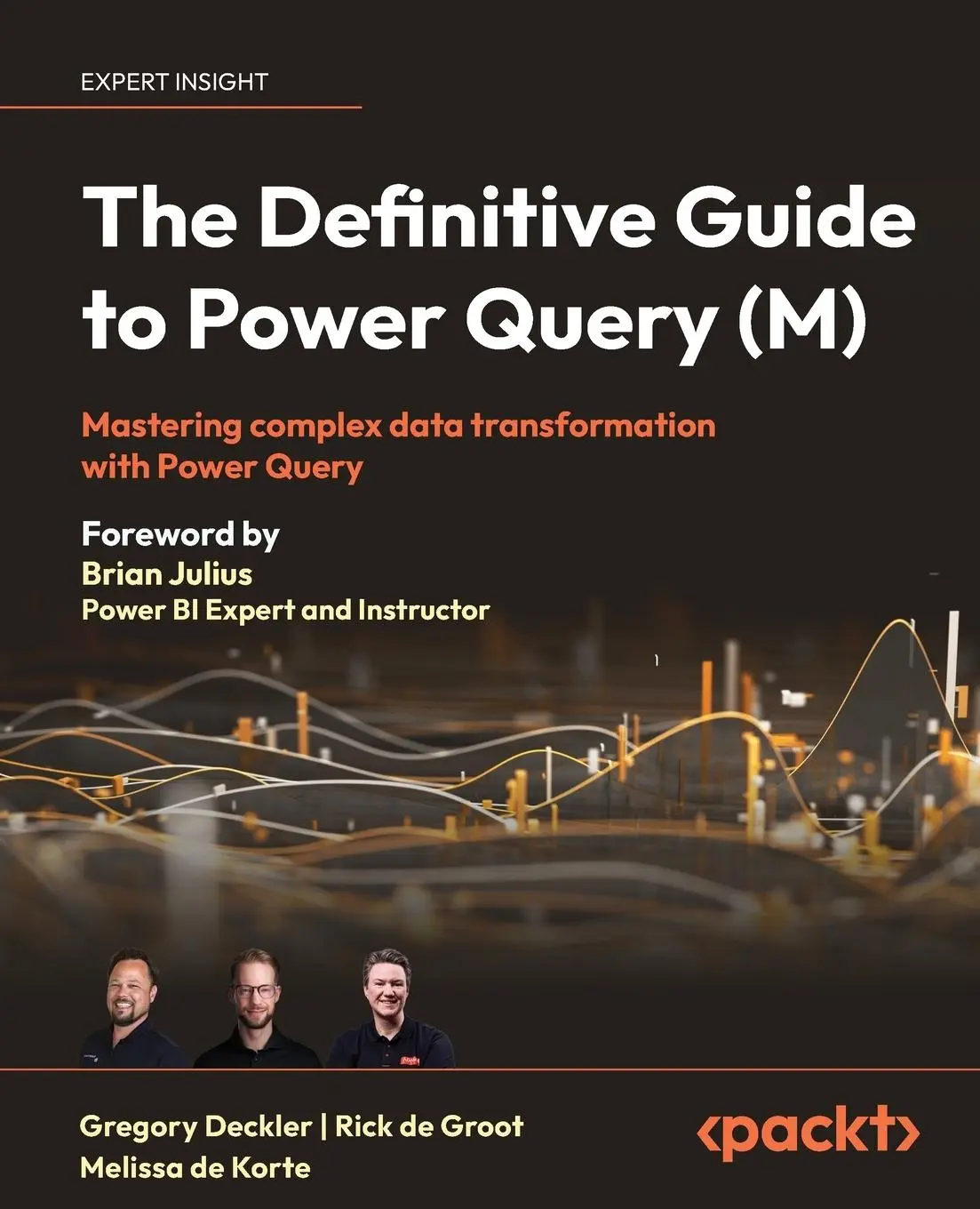 Cover: 9781835089729 | The Definitive Guide to Power Query (M) | Gregory Deckler (u. a.) Cover: 9781835089729 | The Definitive Guide to Power Query (M) | Gregory Deckler (u. a.)