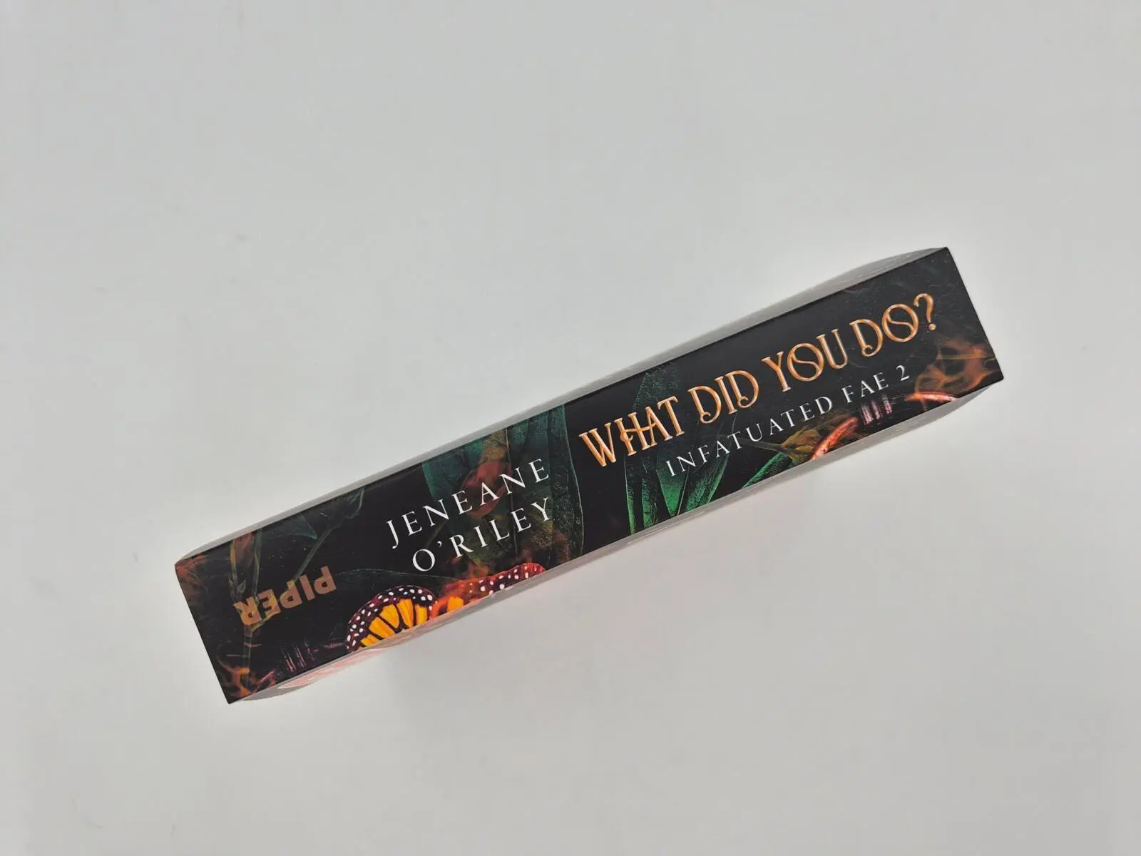 Bild: 9783492709729 | What did you do? | Jeneane O'Riley | Taschenbuch | Infatuated Fae