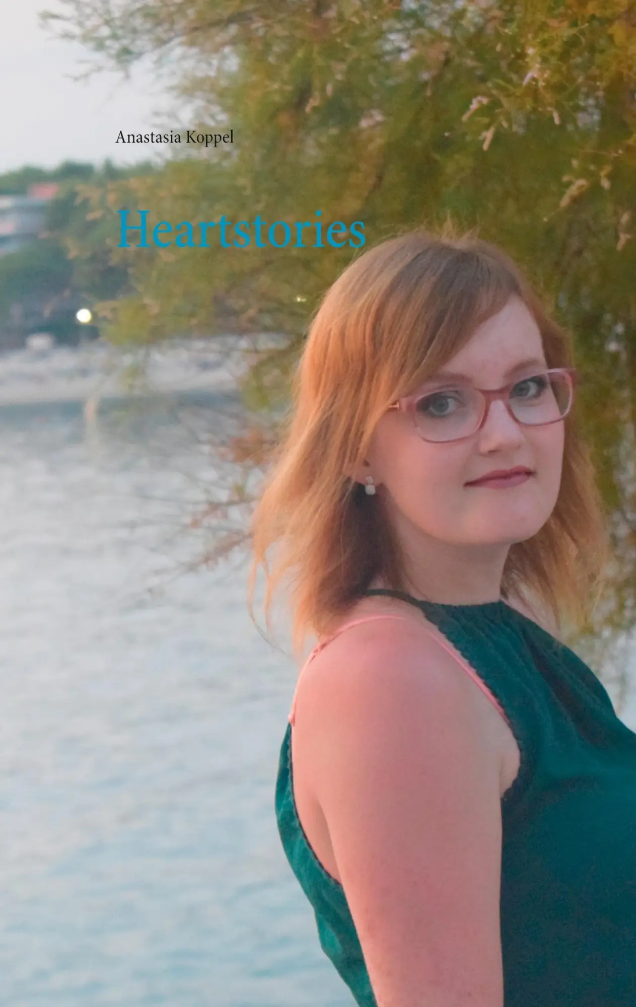 Cover: 9783751949729 | Heartstories | Anastasia Koppel | Taschenbuch | 82 S. | Deutsch | 2020