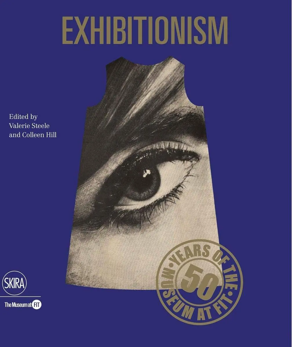 Cover: 9788857239729 | Exhibitionism | 50 Years of the Museum at Fit | Valerie Steele | Buch