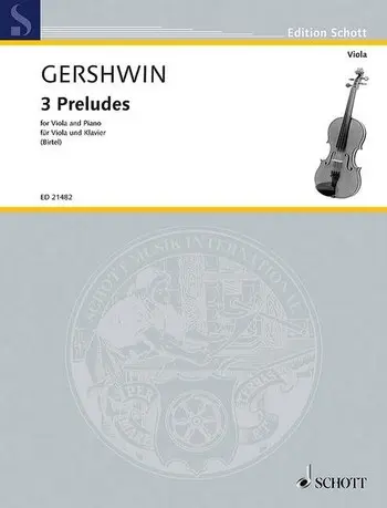 Cover: 9790001189729 | 3 Preludes - Viola | George Gershwin | Buch | 2013 | Schott Music