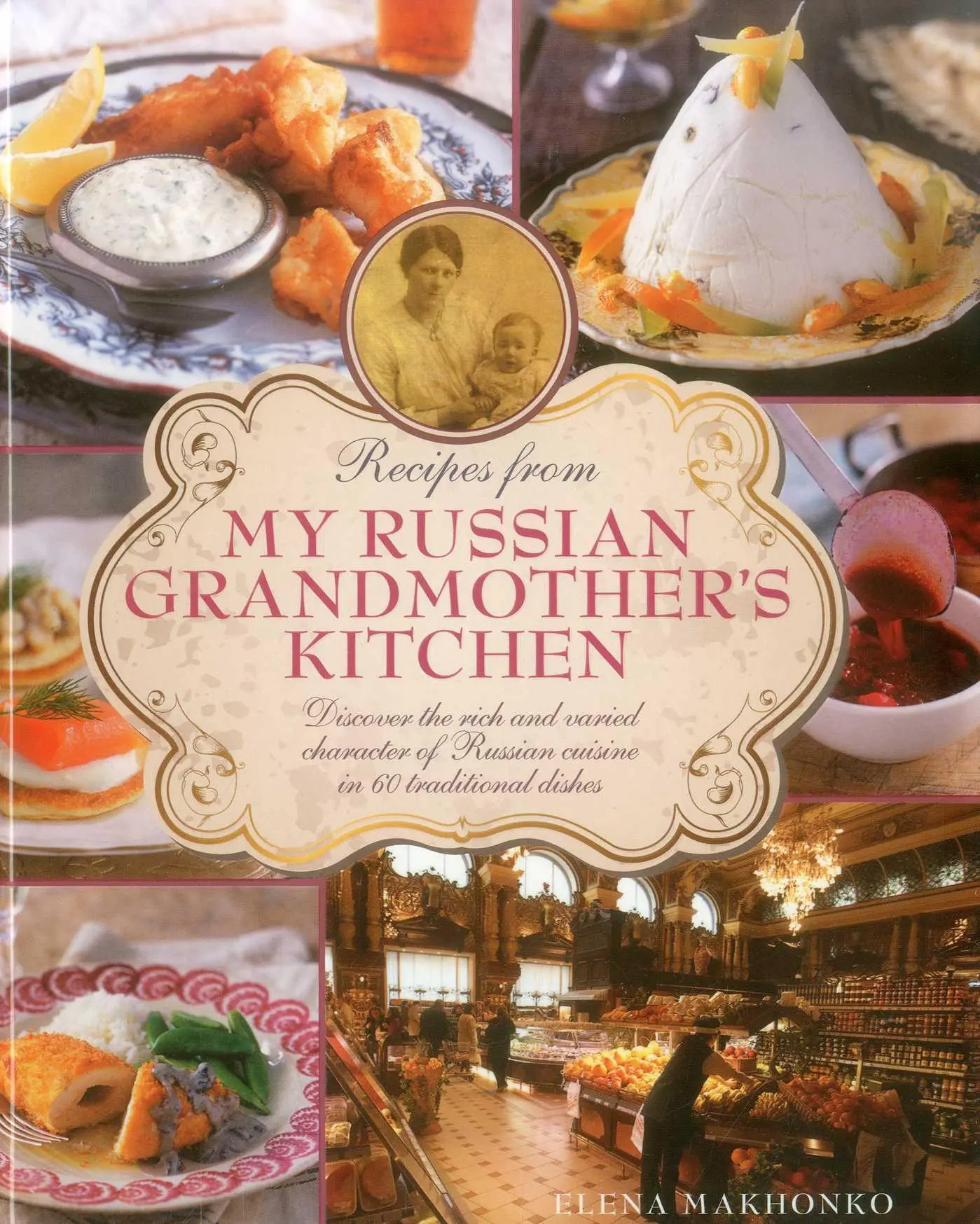 Cover: 9780754829829 | Recipes from My Russian Grandmother's Kitchen | Makhonko Elena | Buch