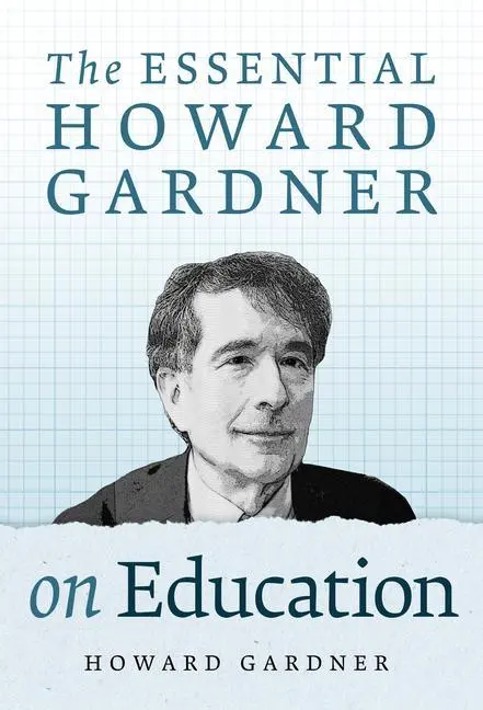 Cover: 9780807769829 | The Essential Howard Gardner on Education | Howard Gardner | Buch