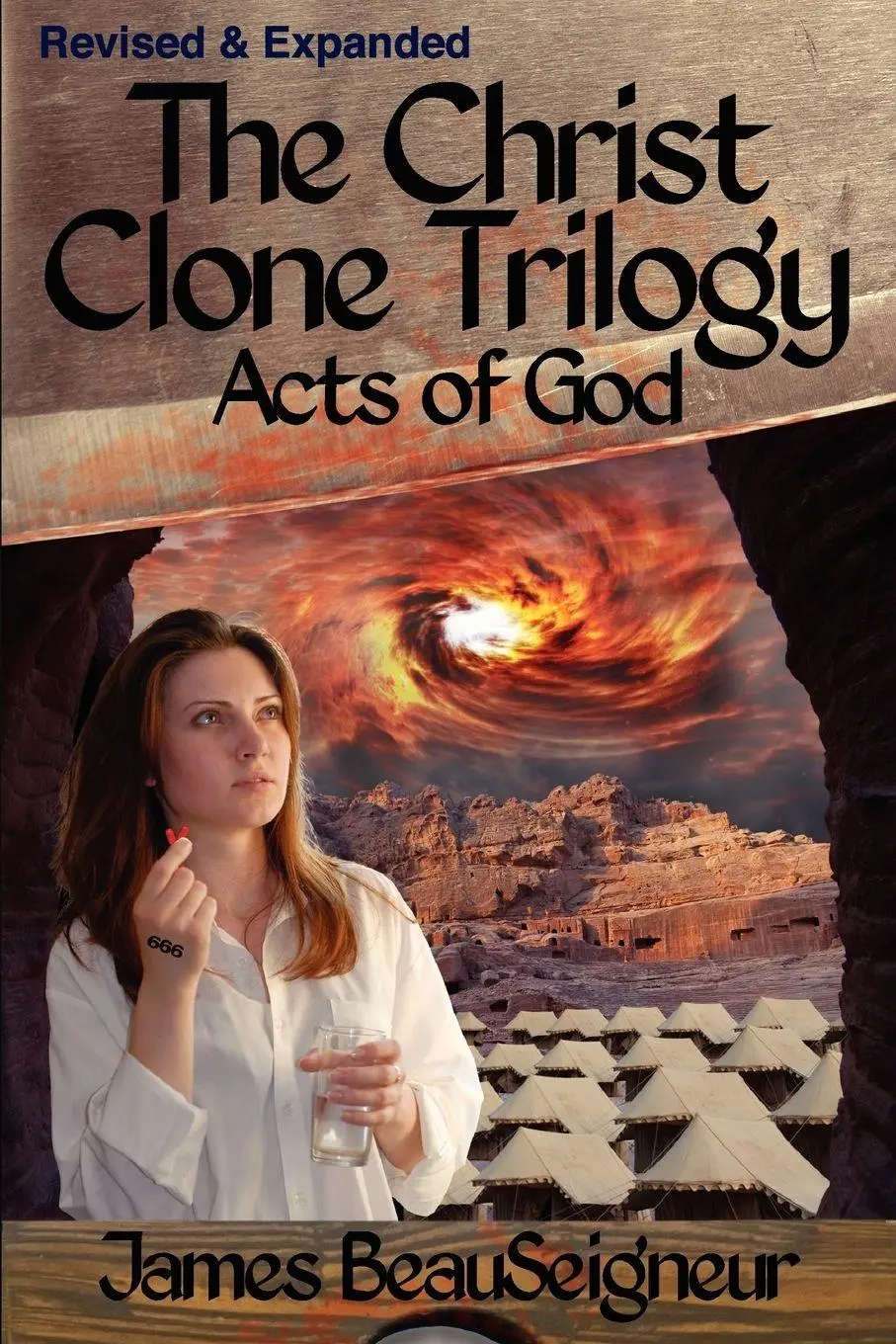 Cover: 9780985429829 | THE CHRIST CLONE TRILOGY - Book Three | Acts of God | Beauseigneur