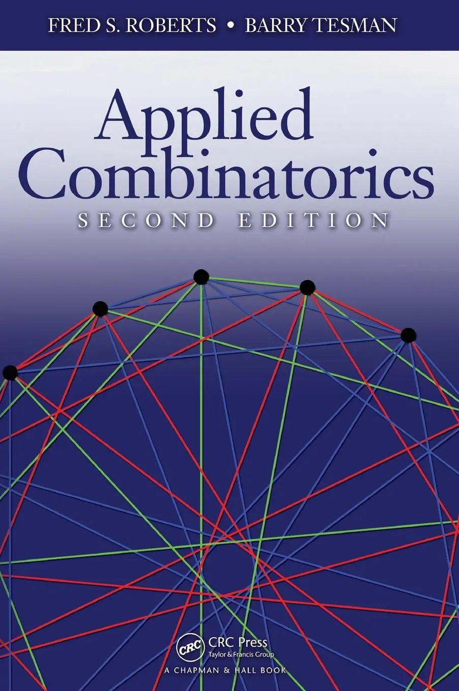Cover: 9781420099829 | Applied Combinatorics | Fred S. Roberts (u. a.) | Buch | Englisch