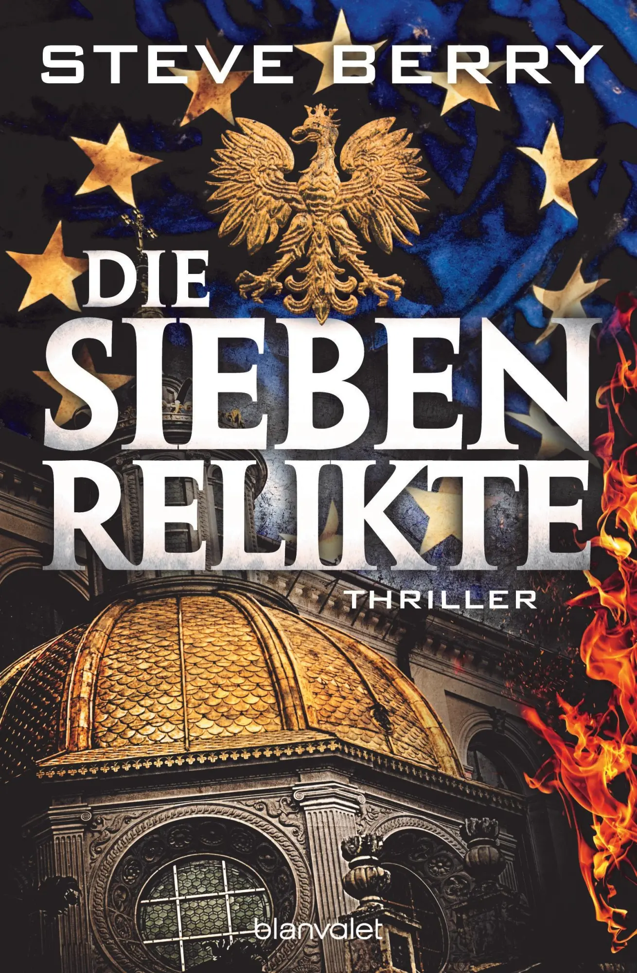 Cover: 9783734109829 | Die sieben Relikte | Thriller | Steve Berry | Taschenbuch | 480 S.
