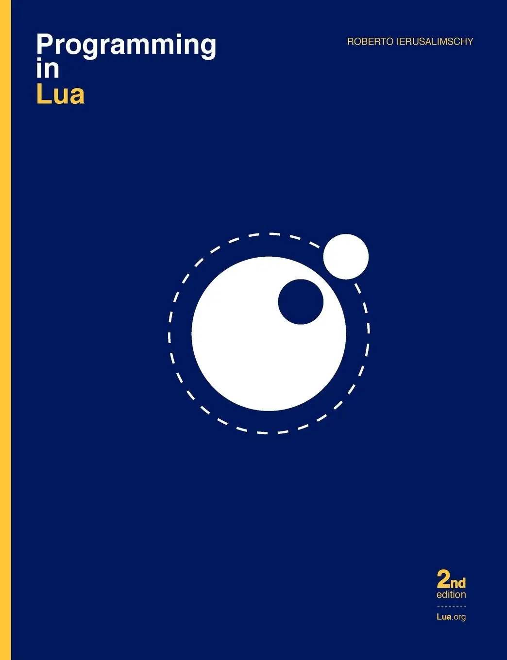 Cover: 9788590379829 | Programming in Lua | Roberto Ierusalimschy | Taschenbuch | Englisch