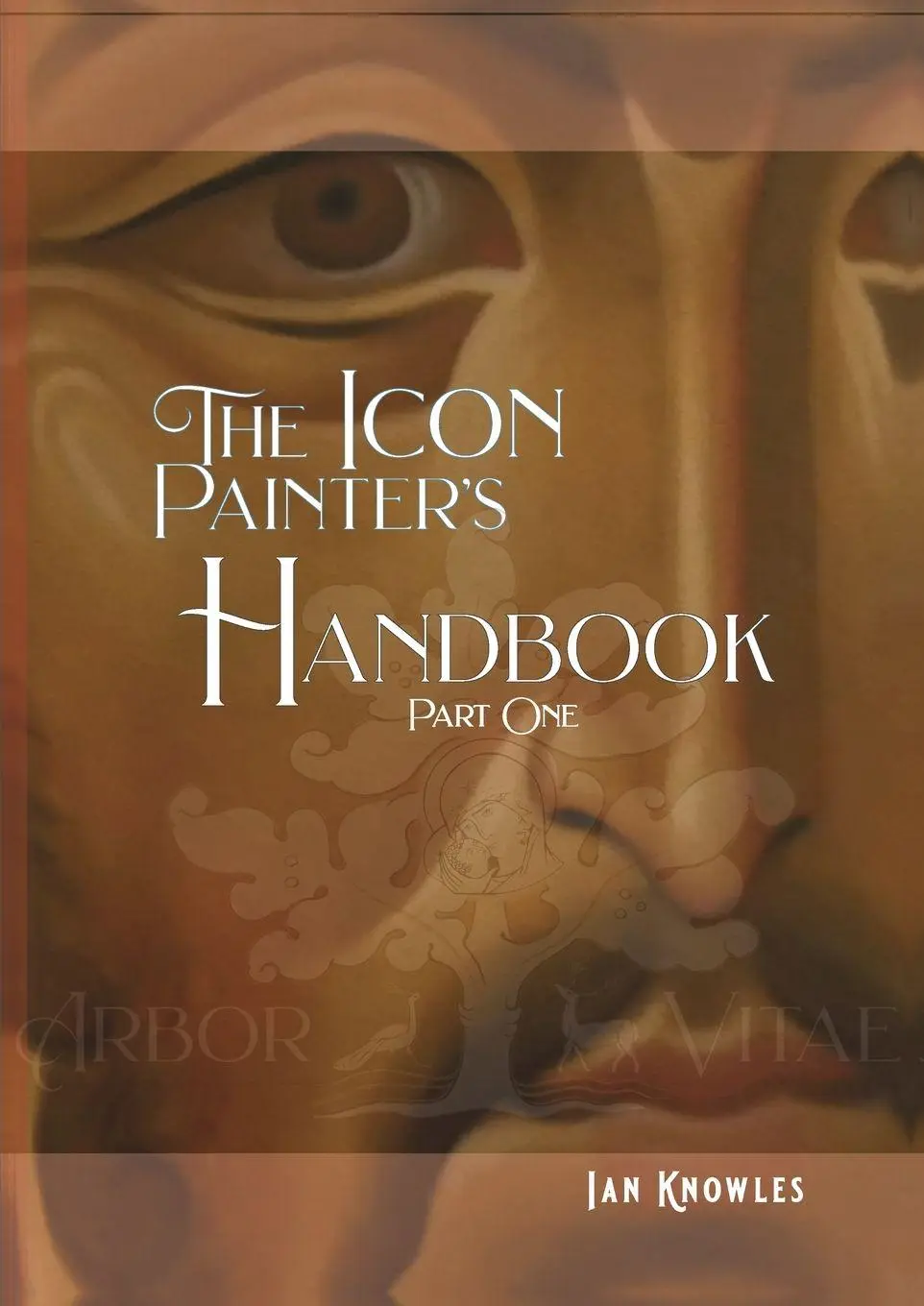 Cover: 9791221479829 | The Icon Painter's Handbook | Ian Knowles | Taschenbuch | Englisch
