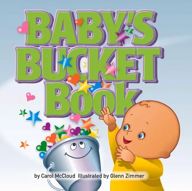 Cover: 9780996099929 | Baby's Bucket Book | Carol Mccloud | Buch | Papp-Bilderbuch | Englisch