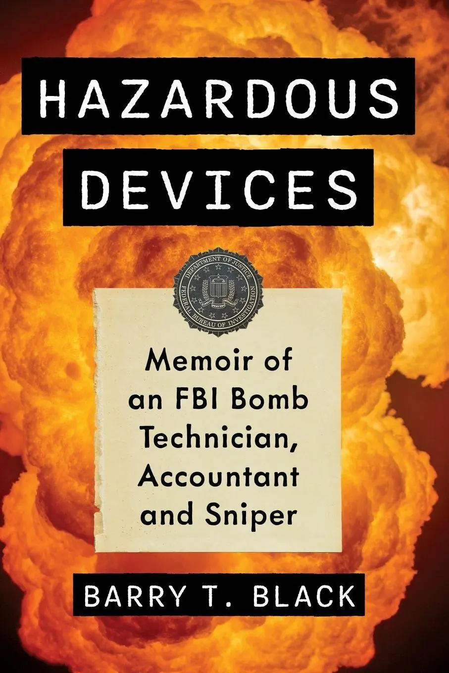 Cover: 9781476699929 | Hazardous Devices | Barry T. Black | Taschenbuch | Englisch | 2026