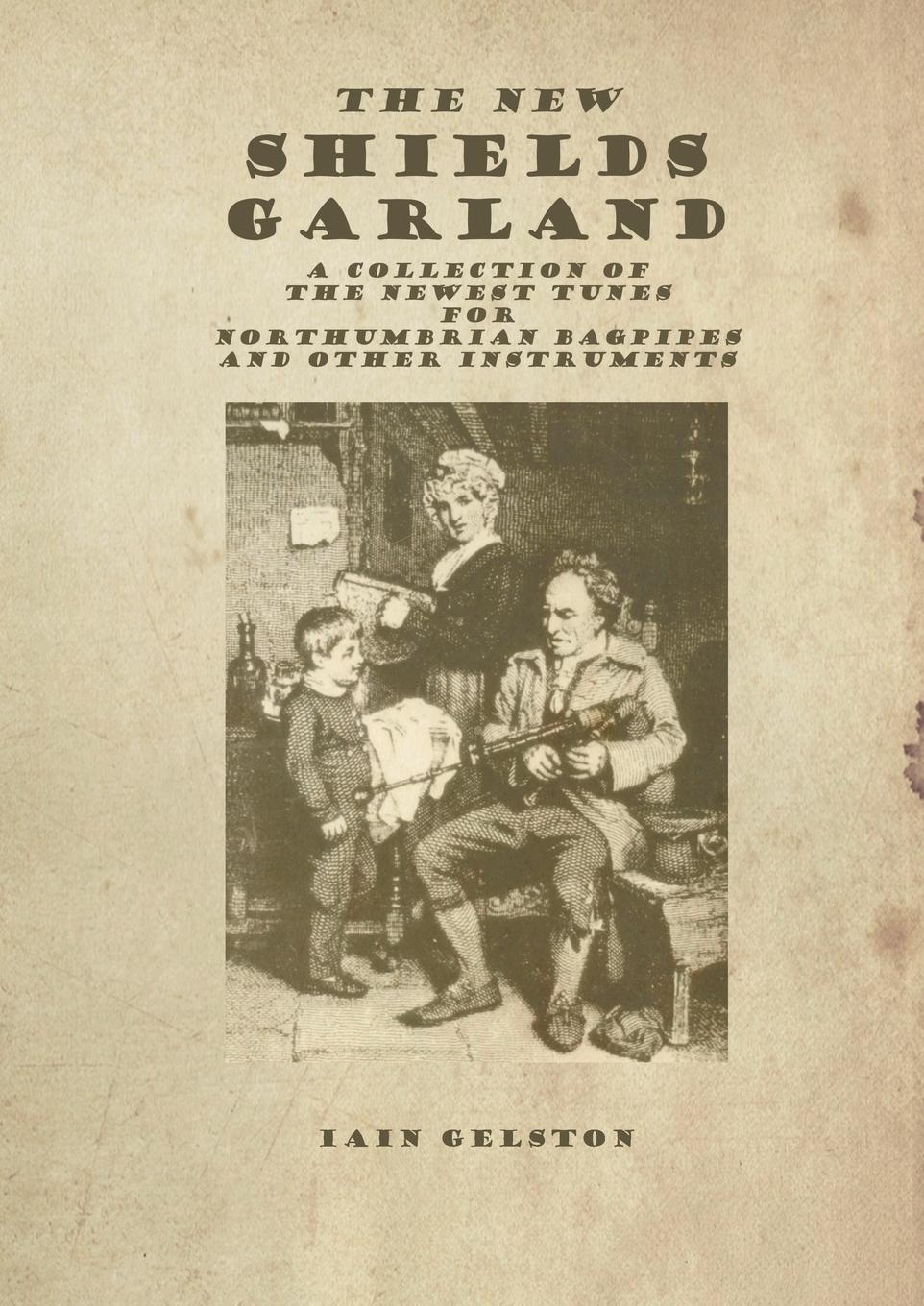 Cover: 9781667149929 | The New Shields Garland | Iain Gelston | Taschenbuch | Englisch | 2021