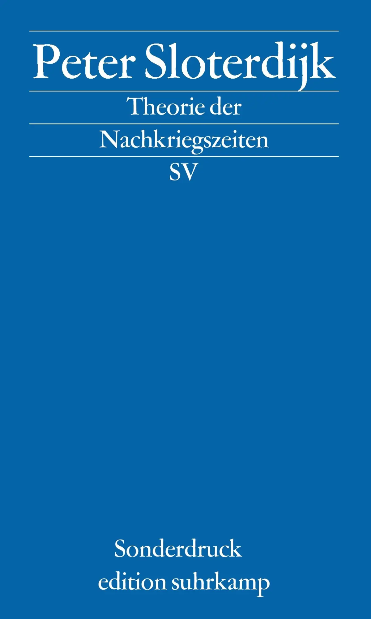 Cover: 9783518069929 | Theorie der Nachkriegszeiten | Peter Sloterdijk | Taschenbuch | 72 S.