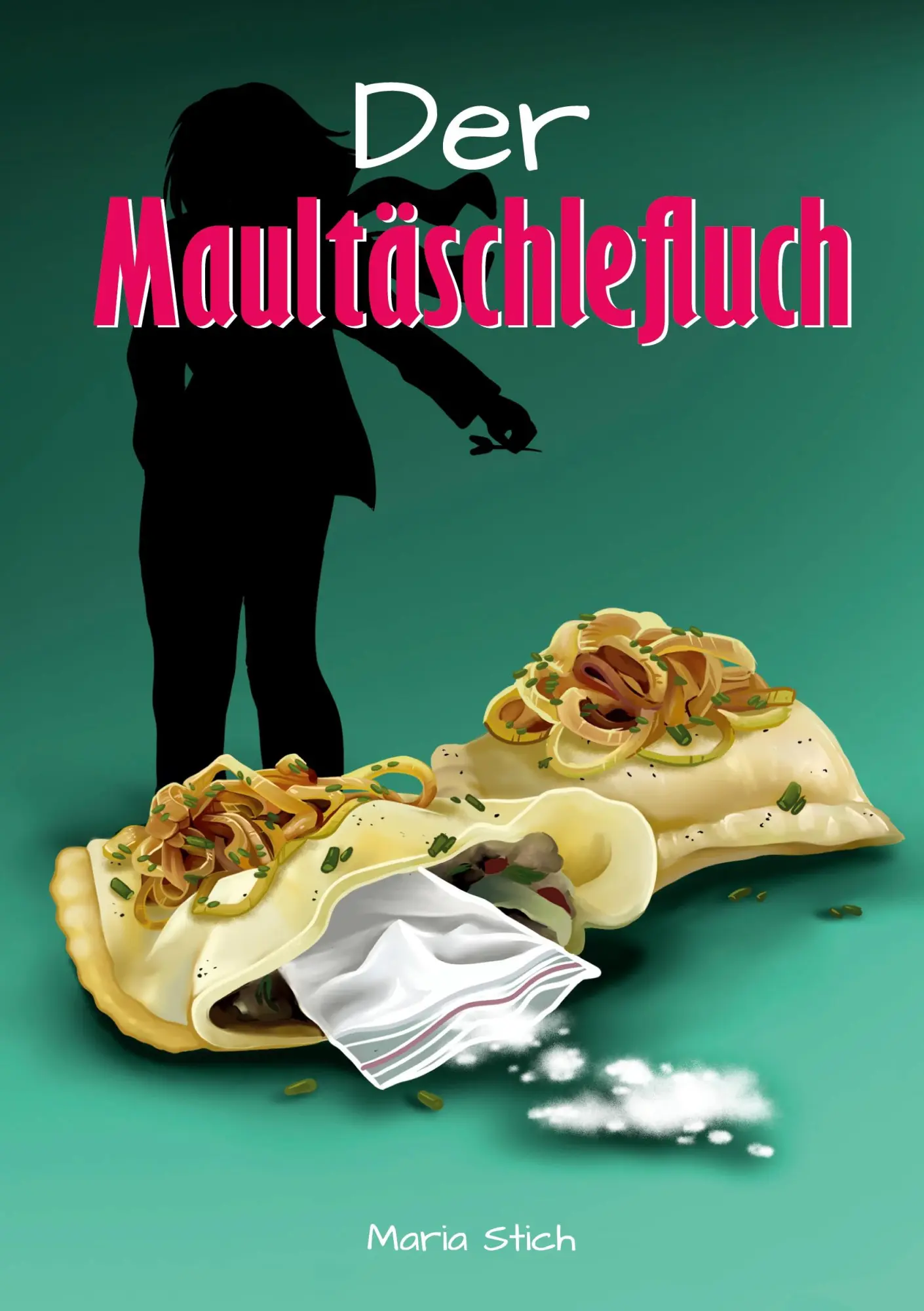 Cover: 9783695119929 | Der Maultäschlefluch | Weitere unglaubliche Abenteuer von Emilia Roth
