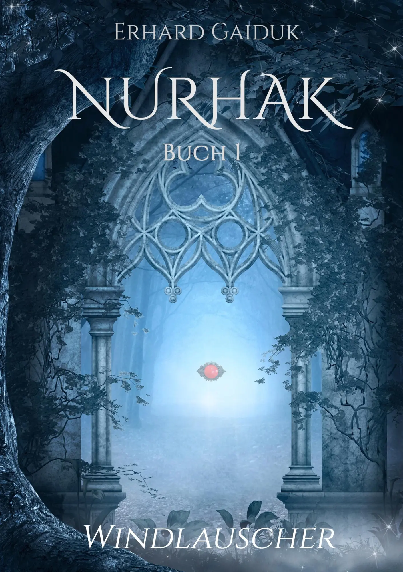 Cover: 9783748129929 | Nurhak | Erahs der Jäger | Erhard Gaiduk | Taschenbuch | 420 S. | 2019