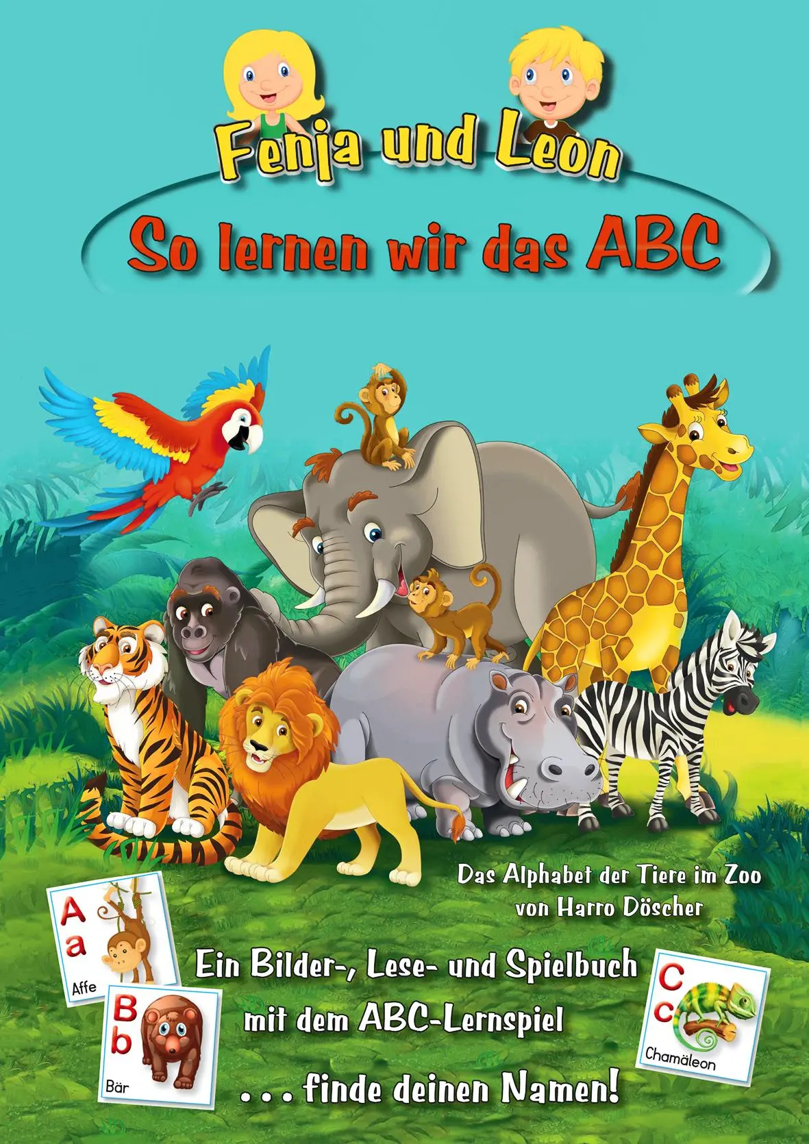 Cover: 9783944459929 | Fenja und Leon - So lernen wir das ABC | Das Alphabet der Tiere im Zoo
