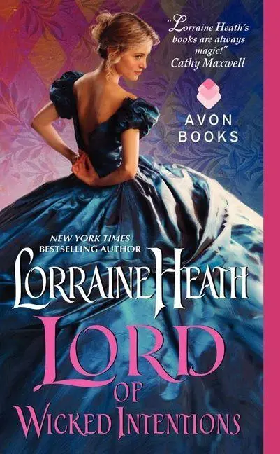 Cover: 9780062100030 | Lord of Wicked Intentions | Lorraine Heath | Taschenbuch | Englisch