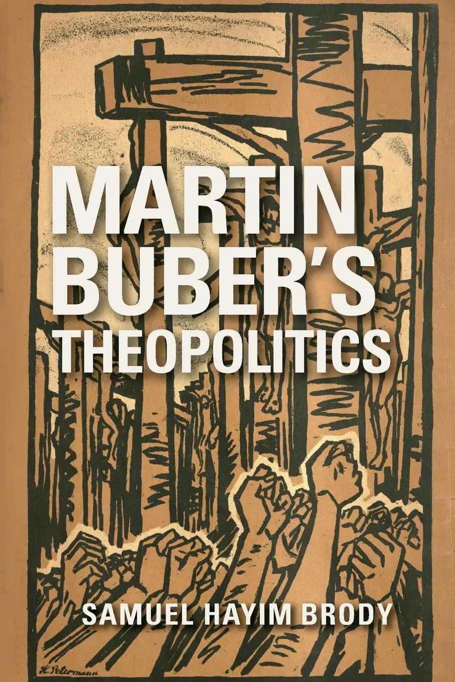 Cover: 9780253030030 | Martin Buber's Theopolitics | Samuel Hayim Brody | Taschenbuch | 2018