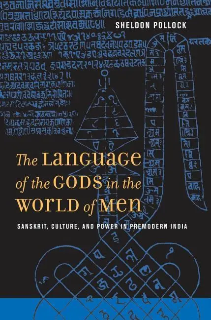 Cover: 9780520260030 | The Language of the Gods in the World of Men – Sanskrit, Culture...