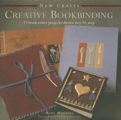 Cover: 9780754830030 | New Crafts: Creative Bookbinding | Maquire Mary | Buch | Gebunden
