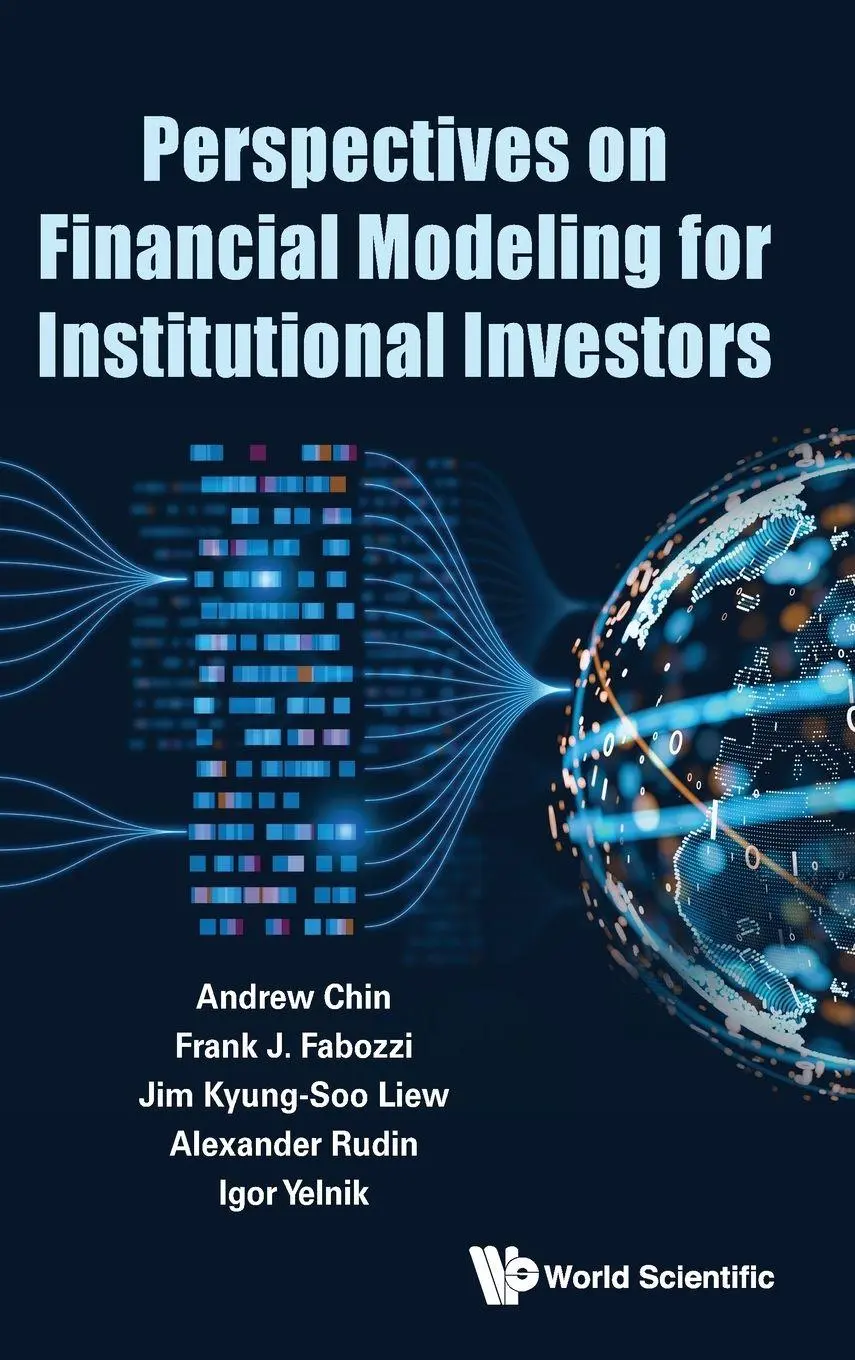 Cover: 9781807290030 | PERSPECTIVES ON FINANCIAL MODELING INSTITUTIONAL INVESTORS | Andrew