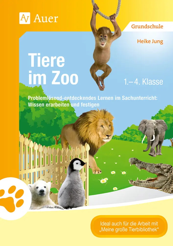 Cover: 9783403070030 | Tiere im Zoo | Heike Jung | Broschüre | Tiere in ihren Lebensräumen