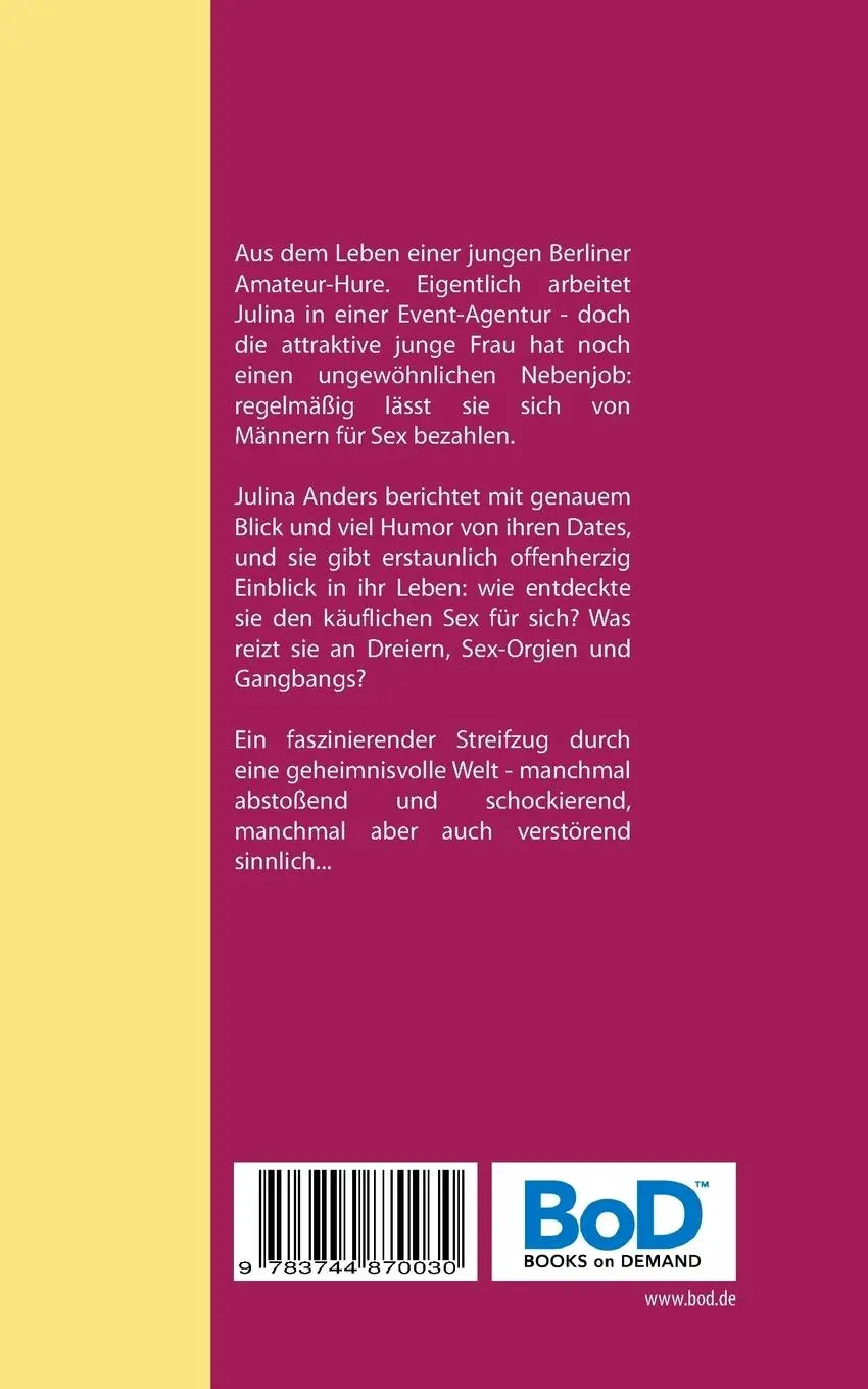 Rückseite: 9783744870030 | Nenn mich Freudenmädchen! | Bekenntnisse einer jungen Hure | Anders
