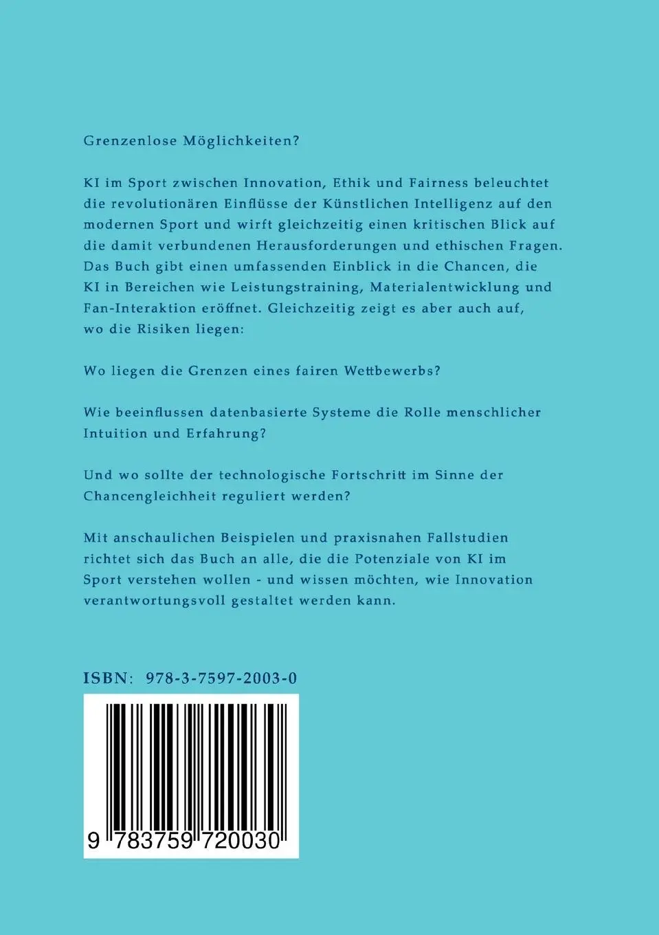 Rückseite: 9783759720030 | Grenzenlose Möglichkeiten? | Sebastian Lang | Taschenbuch | Paperback