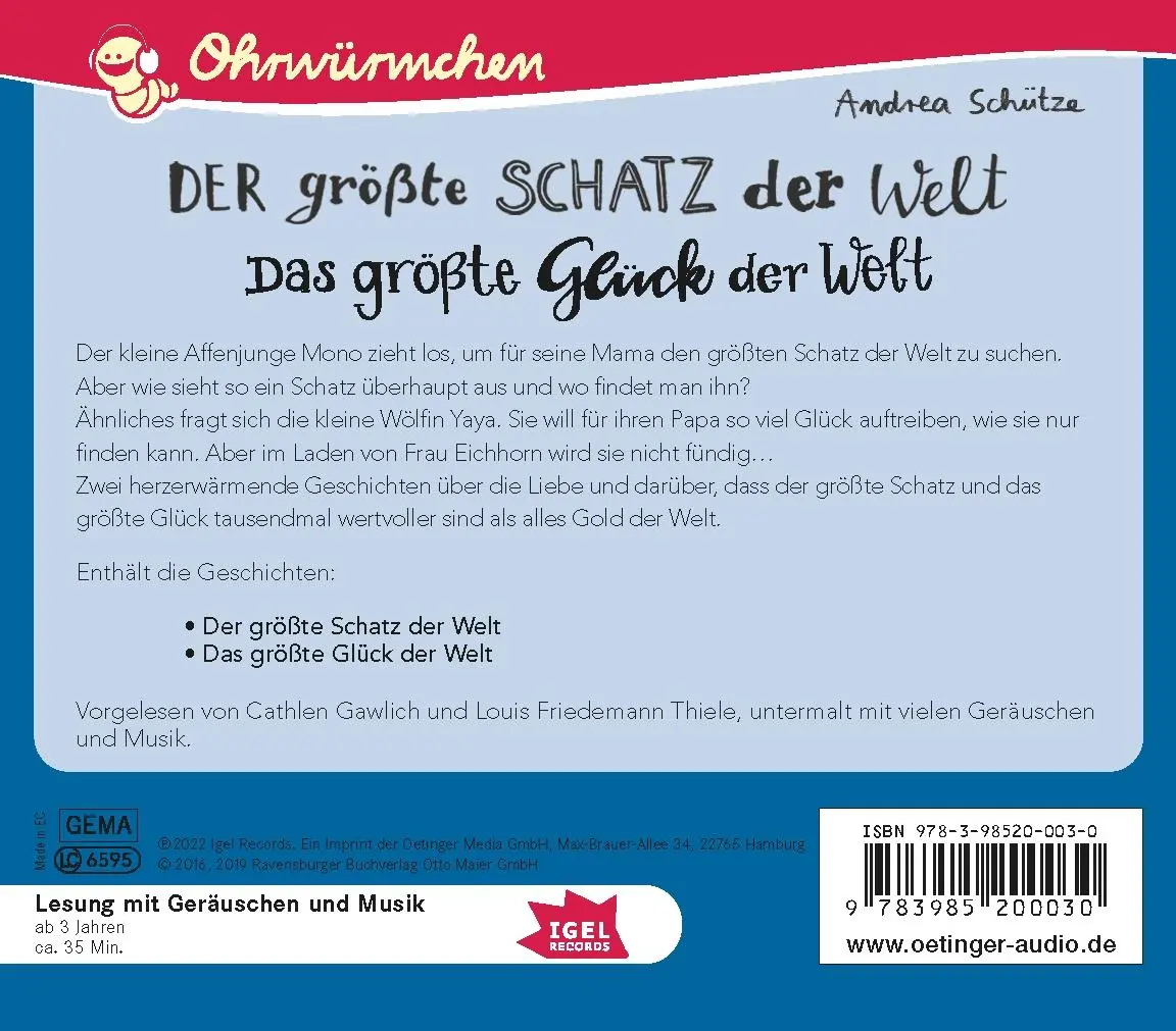 Rückseite: 9783985200030 | Der größte Schatz der Welt / Das größte Glück der Welt | Ohrwürmchen
