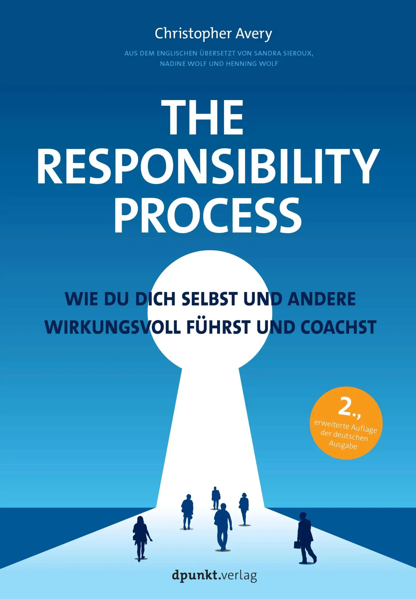 Cover: 9783988890030 | The Responsibility Process | Christopher Avery | Taschenbuch | XXVIII