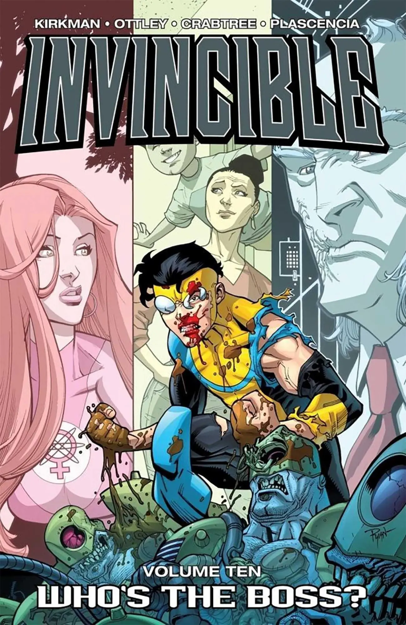 Cover: 9781607060130 | Invincible Volume 10: Whos The Boss? | Robert Kirkman | Taschenbuch