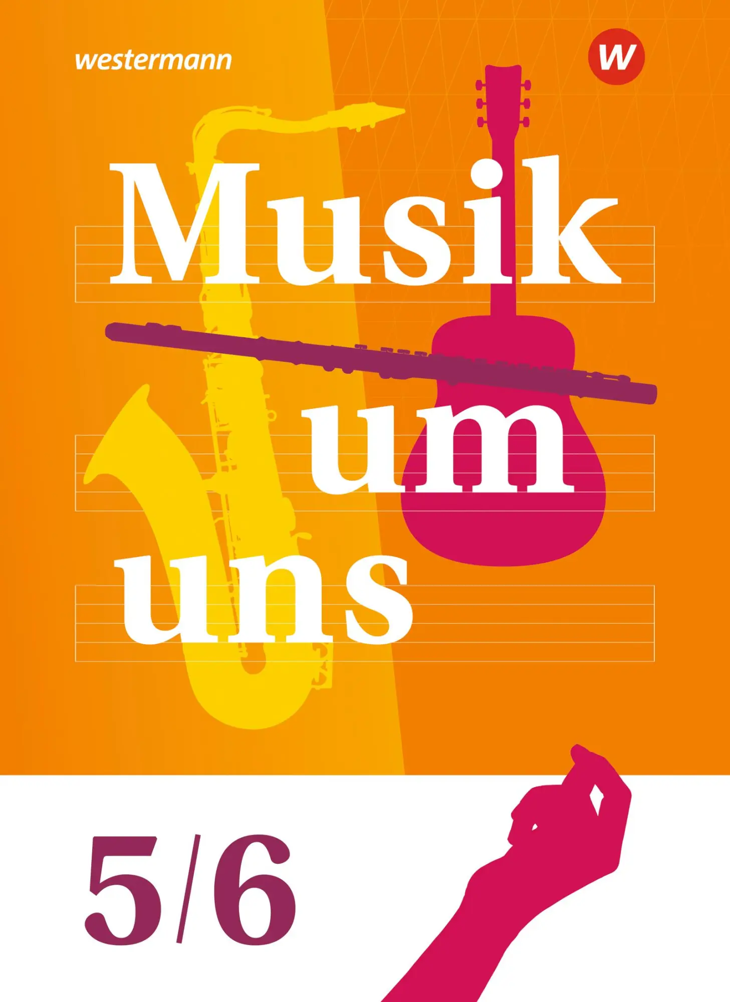 Cover: 9783143690130 | Musik um uns SI 5/6. Schulbuch | Sekundarstufe 1 -6. Auflage 2024
