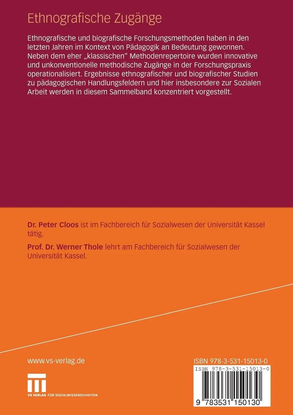 Rückseite: 9783531150130 | Ethnografische Zugänge | Werner Thole (u. a.) | Taschenbuch | 260 S.