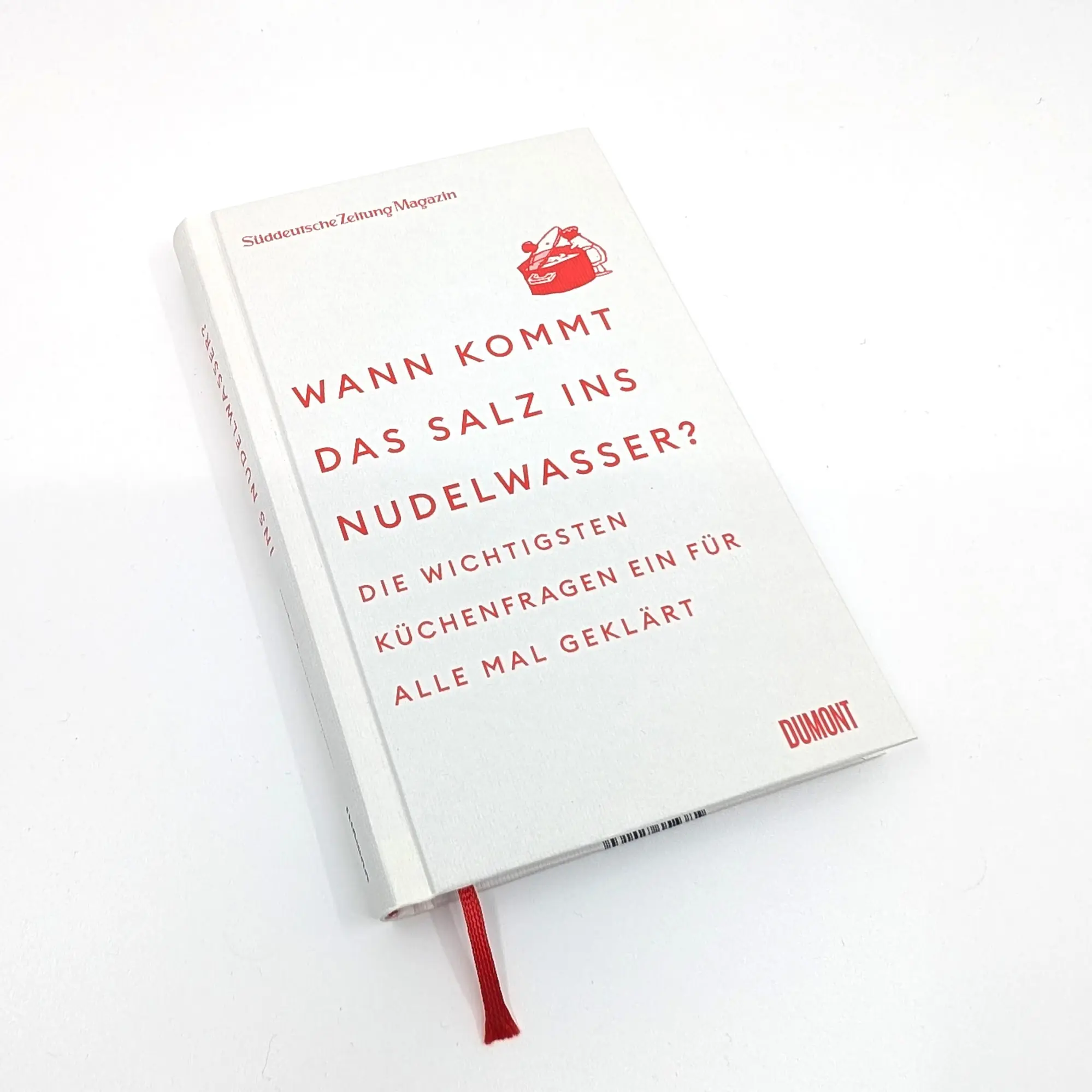 Bild: 9783755820130 | Wann kommt das Salz ins Nudelwasser? | Süddeutsche Zeitung Magazin