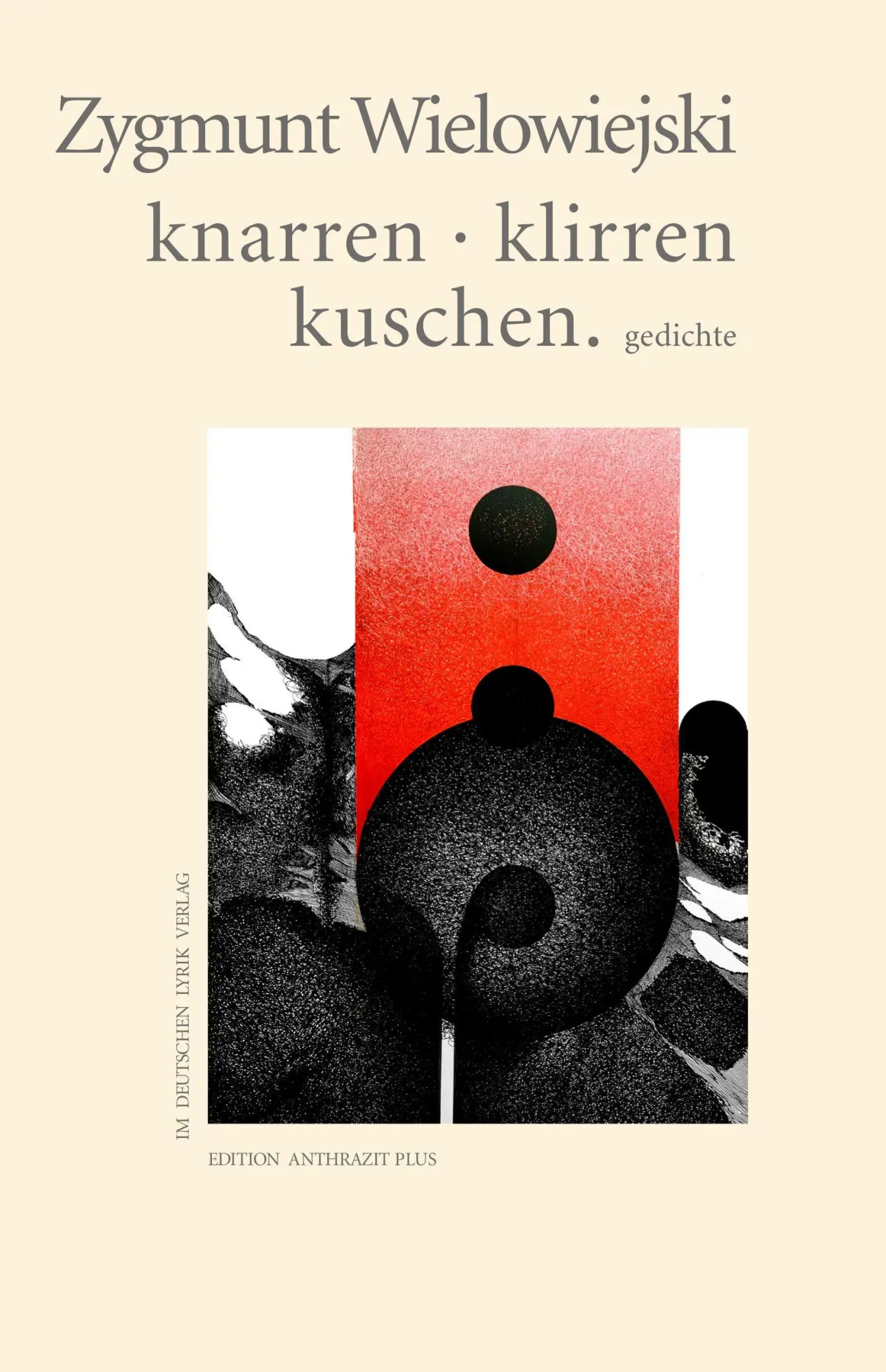 Cover: 9783842250130 | knarren · klirren · kuschen | gedichte | Zygmunt Wielowiejski | Buch