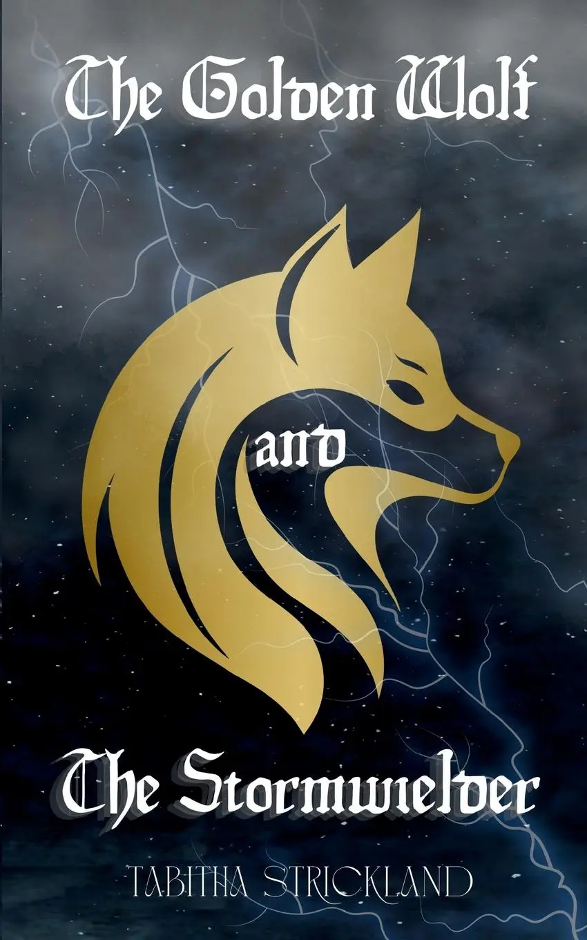 Cover: 9798218660130 | The Golden Wolf and the Stormwielder | Tabitha Strickland | Buch