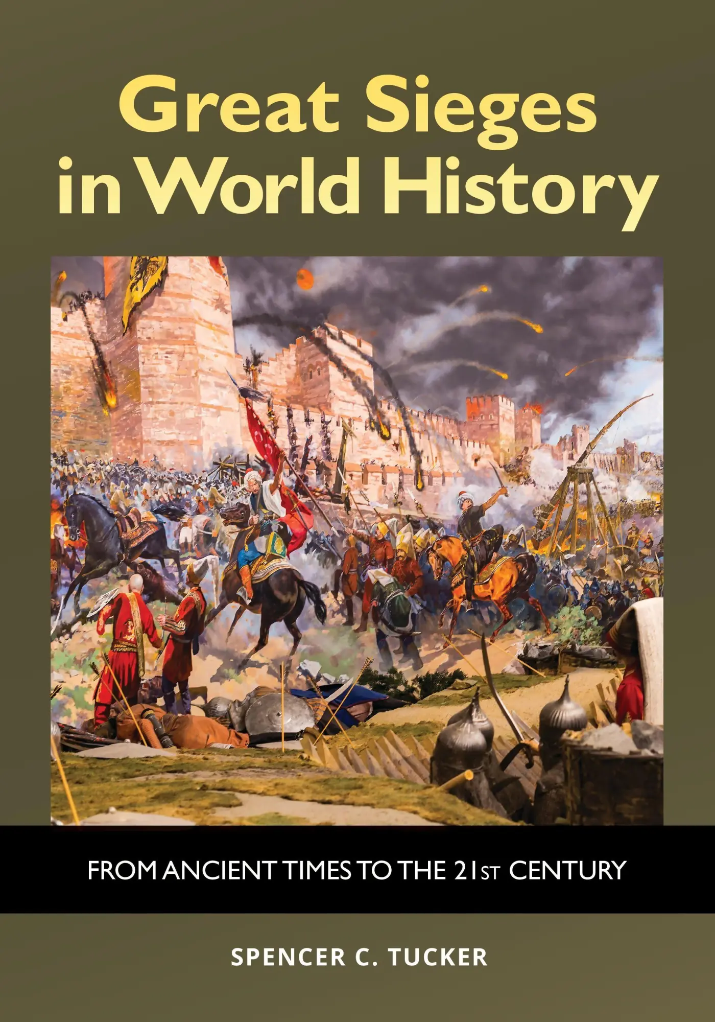 Cover: 9798765140130 | Great Sieges in World History | From Ancient Times to the 21st Century
